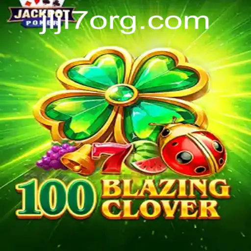 Discover 100BlazingClover: The Exciting World of Strategy and Luck