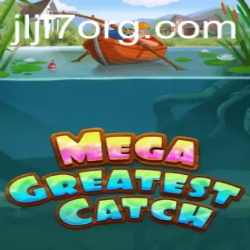 Unveiling MegaGreatestCatch: An Exciting New Gaming Adventure